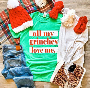 All My Grinches Love Me!